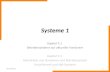 Systeme 1 Kapitel 9.1 Betriebssysteme auf aktueller Hardware Kapitel 9.2 Interaktion von Hardware und Betriebssystem Linux-Kernel und x86 Systeme WS 2009/101.