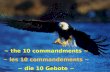 ~ the 10 commandments ~ ~ les 10 commandements ~ ~ die 10 Gebote ~
