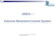 Hauptzollamt Saarbrücken - Arbeitsgebiet Verbrauchssteuern EMCS – Exercise Movement Control System.