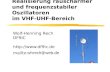 Wolf-Henning Rech DF9IC  mailto: Realisierung rauscharmer und frequenzstabiler Oszillatoren im VHF-UHF-Bereich.