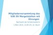 Mitgliederversammlung des VdK OV Mergelstetten mit Ehrungen Nachwahl der Schatzmeisterin 1.März 2014, 15.00 Uhr, Gr. Baum.