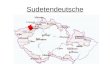 Sudetendeutsche. Definition – Sudetenland Ursprünglich wurden mit dem Namen Sudeten die Gebiete der nördlichen tschechischen Gebirge bezeichnet. Der Begriff.