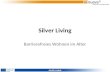 Silver Living Barrierefreies Wohnen im Alter SILVER LIVING.