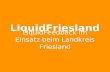 LiquidFriesland LiquidFeedback im Einsatz beim Landkreis Friesland.