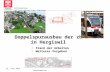 Information Politstrategische Führung 21. Juni 2013 Baudirektion Doppelspurausbau der zb in Hergiswil Stand der Arbeiten Weiteres Vorgehen.