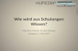Www.stangerweb.de Wie wird aus Schulungen Wissen? Hubertus Fischer, Dr. Karl Stanger Stuttgart, 5. Mai 2014 1.