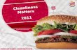CONFIDENTIAL AND PROPRIETARY INFORMATION OF BURGER KING CORPORATION Cleanliness Matters 2011.