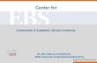 Center for Community & Academic Service Learning Dr. phil. Marcus Kreikebaum EBS Institut für Unternehmensethik (IFU)