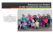 Betreuung von Kindern an der Grundschule Hottenstein.