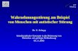 KJP Würzburg Wahrnehmungsstörung am Beispiel von Menschen mit autistischer Störung Dr. U. Schupp Interdisziplinäre Konzepte in der Betreuung von Menschen.