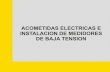 acometidas electricas e instalaciones de medidores en baja tension