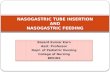 Nasogastric Tube Insertion and Nasogastric Feeding