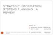 STRATEGIC INFORMATION SYSTEMS PLANNING : A REVIEW