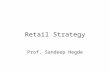 Session 4 - Retail Strategy