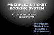 Multiplex Ticket Booking System1