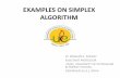 Examples on Simplex Algorithm