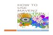 How to use Maven