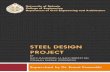 Steel Design Project: Laterally Supported and Unsupported Beams, Columns, Column Base Plate, Connections