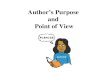 RHS 10 Gr Int Read - Author's Purpose and Point of View