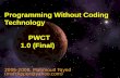 Programming Without Coding Technology (PWCT) Abstract