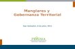 Manglares y Gobernanza Territorial San Salvador, 8 de julio, 2011.