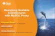 Designing Scalable Architectures with MySQL Proxy