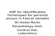 SOP for Identification Techniques for Parasite Assays In