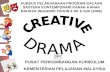 Creative Drama