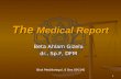 Medikolegal 091004 Dr Beta Ahlam Gizela the MEDICAL REPORT