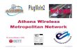 Athens Wireless Metropolitan Network