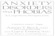 Anxiety Disorders and Phobias - Aaron Beck