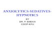 Anxiolytics Sedatives Hypnotics Pharm 3