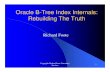 Oracle B-Tree Index Internals - Rebuilding the Thruth