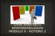 LIVRE ARBÍTRIO E RESPONSABILIDADE MÓDULO X - ROTEIRO 2 1.
