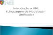 Introdução a UML (Linguagem de Modelagem Unificada)