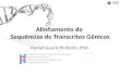 Alinhamento de Sequências de Transcritos Gênicos Daniel Guariz Pinheiro, PhD. Laboratório de Genética Molecular e Bioinformática Departamento de Genética.