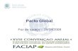 Foz do Iguaçu – 28/08/2008 Pacto Global. O que é o Pacto Global Iniciativa das Nações Unidas, propondo à comunidade empresarial, às agências da ONU e.