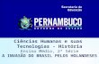 Ciências Humanas e suas Tecnologias - História Ensino Médio, 2ª Série A INVASÃO DO BRASIL PELOS HOLANDESES.