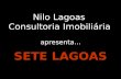 Nilo Lagoas Consultoria Imobiliária apresenta... SETE LAGOAS.