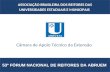 Câmara de Apoio Técnico da Extensão ASSOCIAÇÃO BRASILEIRA DOS REITORES DAS UNIVERSIDADES ESTADUAIS E MUNICIPAIS 53º FÓRUM NACIONAL DE REITORES DA ABRUEM.