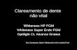 Clareamento de dente não vital Whiteness HP FGM Whiteness Super Endo FGM Optilight CL Alcance Gnatus Dra Constanza Marín Odebrecht e Dra Letícia Ferri.