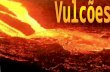 Vulcão Vulcão é uma estrutura geológica criada quando o magma, gases e partículas quentes (como cinza vulcânica) "escapam" para a superfície terrestre.