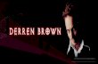 Derren Brown - Mentalism