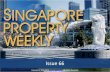 Singapore Property Weekly Issue 66