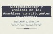 Sistematización y análisis de las Asambleas constituyentes en Colombia RESUMEN EJECUTIVO Centro de Investigación y Educación Popular, Cinep. Septiembre.