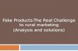 Fake Product-rural Ppt