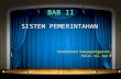 Pkn kelompok 2 kelas xii ipa 1 - Sistem Pemerintahan - Menganalisis Sistem Pemerintahan di Indonesia