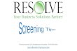 RESOLVE's Screening Tips