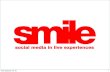 Smile (social media in live experiences)