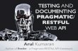 Testing and Documenting Pragmatic / RESTful Web API